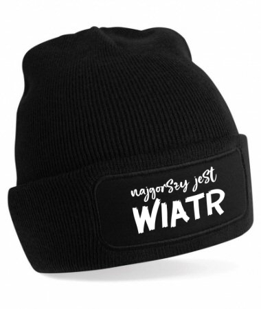 Najgorszy jest wiatr